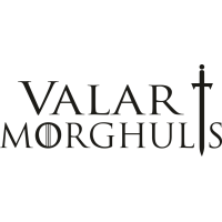 Valar morghulis - Валар Моргулис из сериала Игра престолов (Game of Thrones)